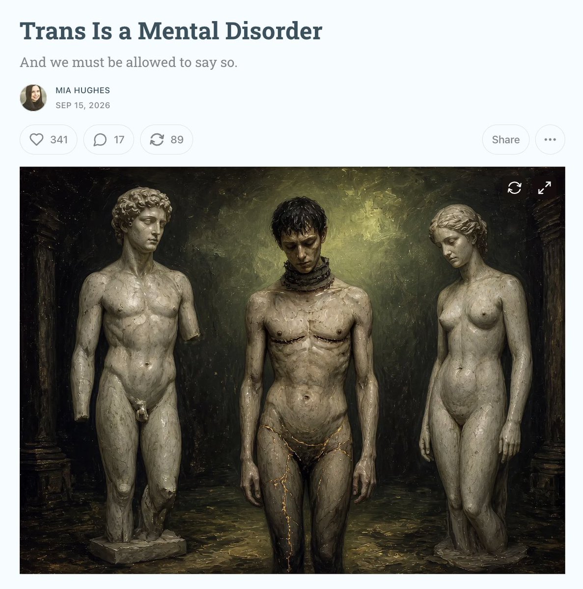 _CryMiaRiver's tweet photo. Imagine a group of powerful, well-connected anorexics gather and formulate a plot to reject the psychiatric framing of anorexia and turn their illness into a healthy identity.

They make it discrimination and bigotry to call anorexia a mental disorder and frame access to liposuction and Ozempic as medically necessary and a human right.

The whole world goes along with this.

In the field of anorexia-affirming care, an anorexic receives immediate affirmation of her anorexic identity and unfettered access to the weight-loss medical treatments that her disorder demands.

No psychotherapeutic attempt is made to loosen the grip of the belief.

Then, instead of measuring success by objective outcomes such as physical health and quality of life, researchers in the field opt for self-report: in other words, after giving the anorexic the very treatments that her disorder compels her to seek, the researchers ask her if she is happy.

When she says yes, this confirms that Ozempic and liposuction are beneficial and appropriate treatments for anorexia.

That is the medical world’s current approach to managing the trans phenomenon.

Read how this madness happened in my first essay of @Genspect’s REPATH series