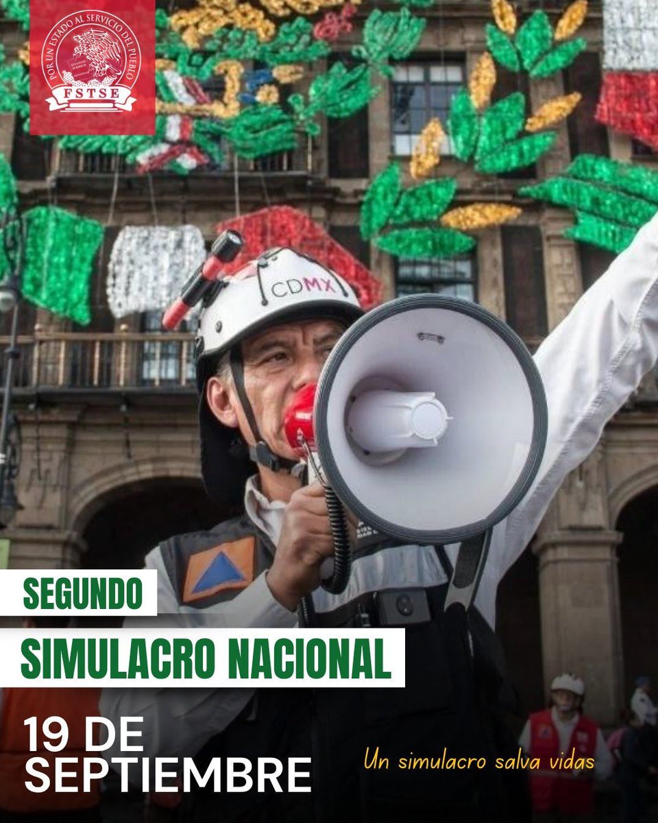 FSTSEmx's tweet photo. 🚨🚨🚨‼️🇲🇽

#SegundoSimulacroNacional2026
#19deSeptiembre2026
#México 
#19S https://t.co/wlEbSmjAQb