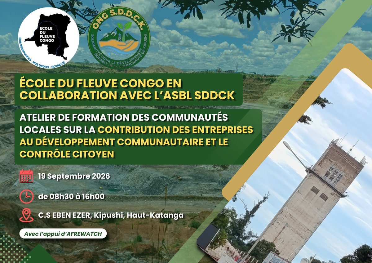 afrewatch's tweet photo. As part of the implementation of their action plan, former students of the Congo River School in Kipushi are organising a capacity-building workshop this Saturday, 19 September 2026, for local communities affected by zinc mining in Kipushi.

The discussions will focus on the contribution of companies to the development of the communities affected by their activities, as well as the role of the community in the civic oversight of community funds.

This session provides a forum for learning, dialogue and the sharing of experiences, aimed at strengthening the communities’ capacity to better understand the issues that affect them and to participate actively in local development initiatives.

The workshop is taking place at C.S EBEN EZER in Kipushi, with the support of AFREWATCH and the École du Fleuve Congo.