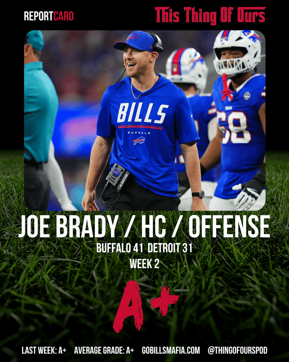 ThingOfOursPod's tweet photo. Week 2 Report Cards: Weekly Grades for Joe Brady, Jim Leonhard, Jeff Rodgers, and Josh Allen. Grades explained in the latest pod: https://t.co/YfeHu3IfdT #GoBills #BillsMafia #ThisThingOfOurs https://t.co/vLiPjmQNj1