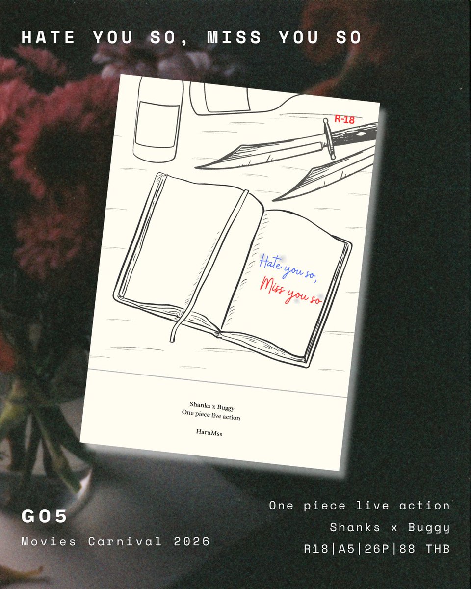 Kingdom_Raze's tweet photo. Hate you so, Miss you so
- Shanks x Buggy (OPLA) #Shuggy #แช้งกี้
R18 | A5 | 26P | ~9000 words
Price: 88 THB
ทำเสร็จทันฮือ เป็นเล่ม Ficlet เย็บแม็กทำมือนะคะ ถ้าใครสนใจยังสามารถกดโหวตใต้ทวิตได้นะคะ 🥹
วางขายที่บูธ G05 ค่า
#moviescnv2026 https://t.co/r9OLeqo31c