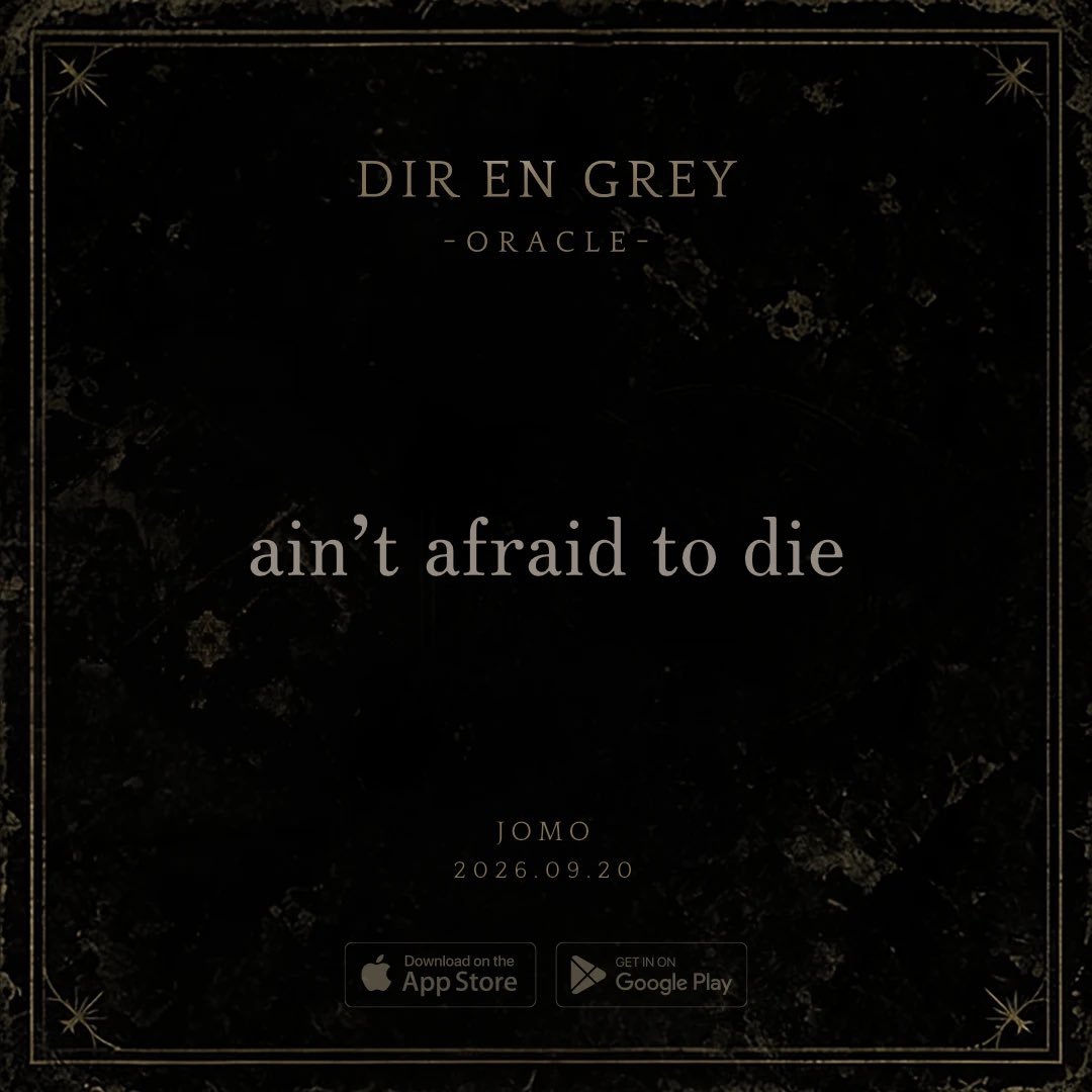 barjomo's tweet photo. 今日の答えは 「ain’t afraid to die」 から届いた。
#DIRENGREY #DIRENGREYORACLE https://t.co/JiIw7FMsAK