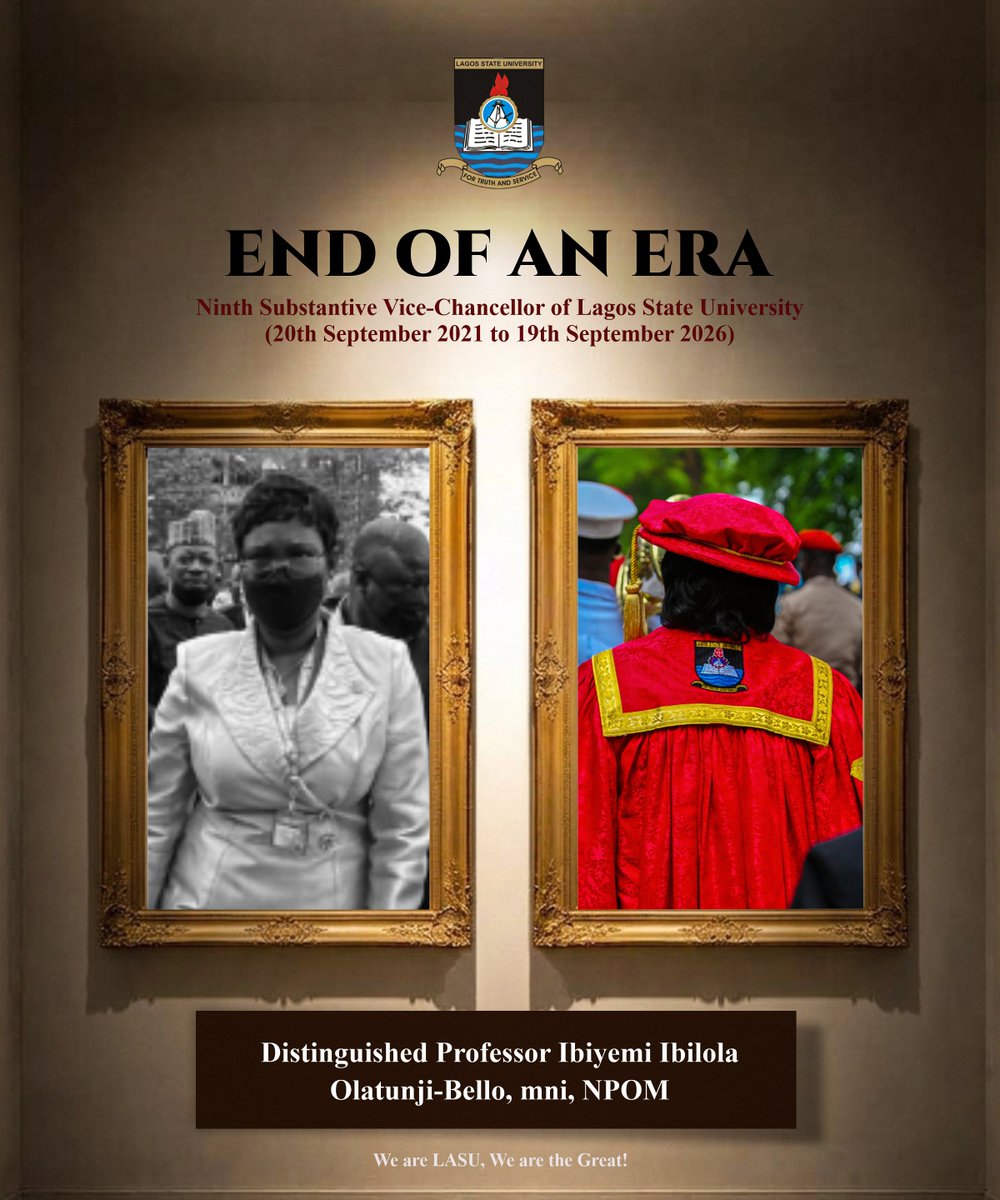LASUOfficial's tweet photo. My Dear LASU Family,

I write to you for the last time as the 9th Substantive Vice-Chancellor and the second female Vice-Chancellor of our great University.

Today, I close a chapter of my life that has been one of the most defining of my career, not because it gave me any personal accomplishment to boast about, but because it gave me the greatest platform I have ever had to serve, contribute and make an impact on people and an institution that mean so much to me.

I remember with vivid clarity the morning of 16 September 2021, when I received the call informing me of my appointment as Vice-Chancellor. Four days later, I assumed office with a clear vision and the conviction that, working together, the LASU community would achieve great things.

Even so, I could not have imagined the scale of transformation that LASU would experience over the next five years.

We watched our programmes go through accreditation, established new faculties and schools, expanded our academic offerings, transformed our systems digitally, expanded our infrastructure and strengthened the University's financial capacity. We saw our students excel in sports and academics, our researchers secure grants, new partnerships emerge and LASU gain greater visibility on the global academic map. We also celebrated when, for two consecutive years, LASU emerged as the most preferred university in the country.

These achievements did not happen because of one person. They happened because thousands of people believed that LASU could be better and were willing to contribute to making it so.

The journey was not without difficult moments. There were disruptions, disappointments, difficult decisions and difficult conversations. But those moments are also part of the story. And I believe we can say with confidence that LASU is in a better place today than it was five years ago.

For that, I am profoundly grateful.

First, I give all glory to the Almighty God, who gave me the strength, wisdom and grace to begin this journey and, most importantly, to see it through. To Him alone be all the glory.

I am deeply grateful to the Government and people of Lagos State, under the leadership of His Excellency, Mr Babajide Olusola SANWO-OLU, SAN, for the confidence reposed in me and the support given to this University throughout my tenure.

I am equally grateful to the Governing Council, Senate, Management, staff and student Unions, alumni, development partners, friends of the University and every stakeholder in the LASU project.

And to every member of the LASU family, I say thank you.

Every achievement recorded during these five years belongs, in one way or another, to you. You made it happen through your prayers, support, sacrifices, dedication and hard work. You taught me, challenged me, supported me and, at different moments, reminded me that leadership is ultimately about people. I will always remember your commitment, resilience and the countless ways you gave of yourselves to make this University better. 

What a journey it's been. But no matter how remarkable, every journey has a beginning and, inevitably, an end.

I leave knowing that I did my part and gave my best to make LASU stronger, greater and better prepared for the future.

But the work is not finished. The work of building LASU is a continuing responsibility. The baton simply passes from one set of hands to another.

I leave with confidence in the future of this great University and with the abiding belief that the best days of LASU are still ahead.

As I take my leave, I ask that you continue to protect what we have built, continue to believe in this institution and continue to give your very best to it.

May you continue to make LASU proud. May LASU continue to rise.

Long live Lagos State University.
Long live Lagos State.
Long live the Federal Republic of Nigeria.

We are LASU, We are Great!

Distinguished Professor Ibiyemi Ibilola Olatunji-Bello, mni, NPOM 
9th Substantive Vice-Chancellor