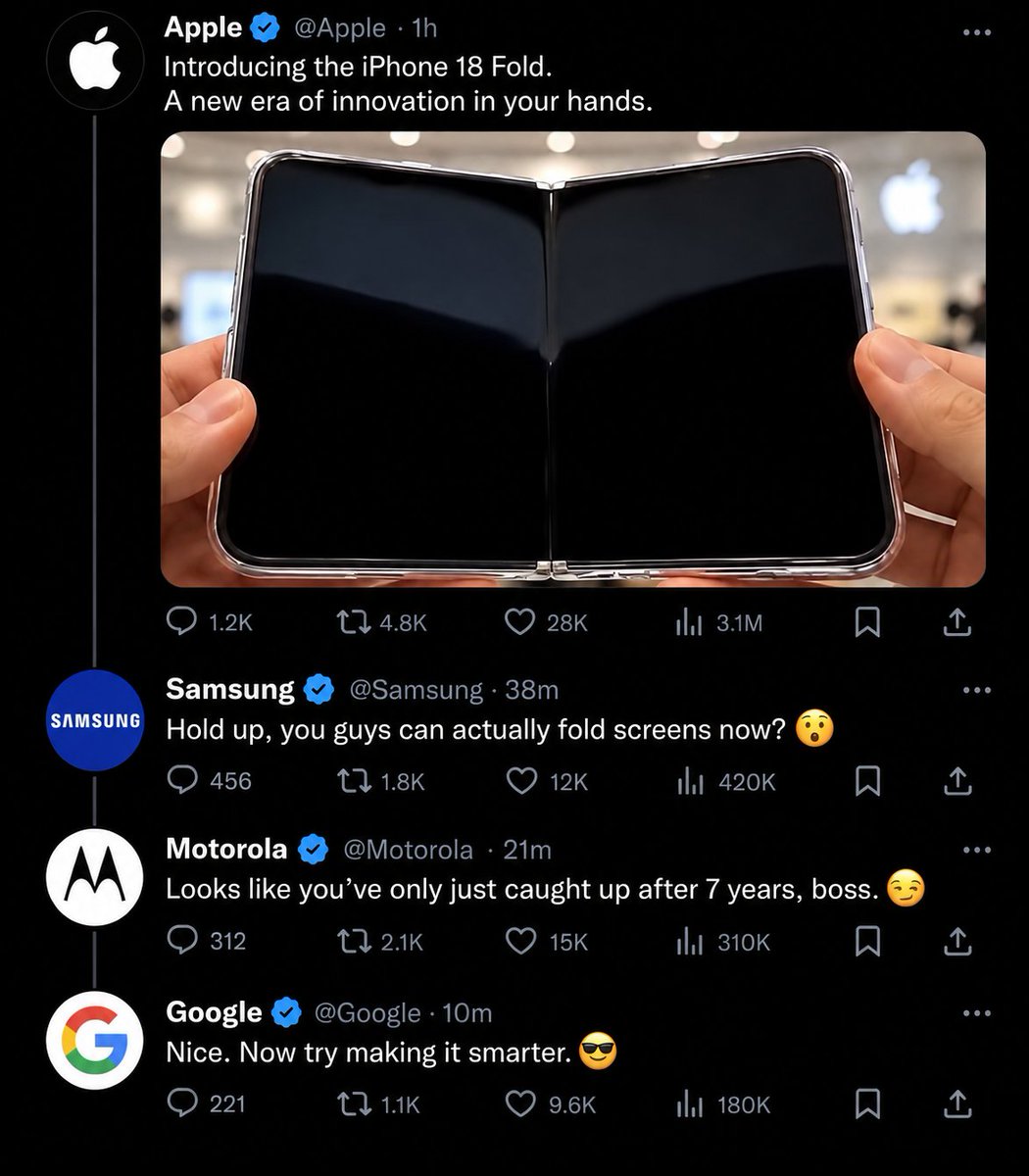 HM_Cutz's tweet photo. Paavam da Apple-u 😭🍎
7 வருஷம் கழிச்சு fold phone கொண்டு வந்ததும் Samsung, Motorola, Google மூணு பேரும் சேர்ந்து roast பண்ணிட்டாங்க 😂🔥
#Apple #iPhone18Fold #Samsung #Motorola #Google https://t.co/bkqlm5eim9