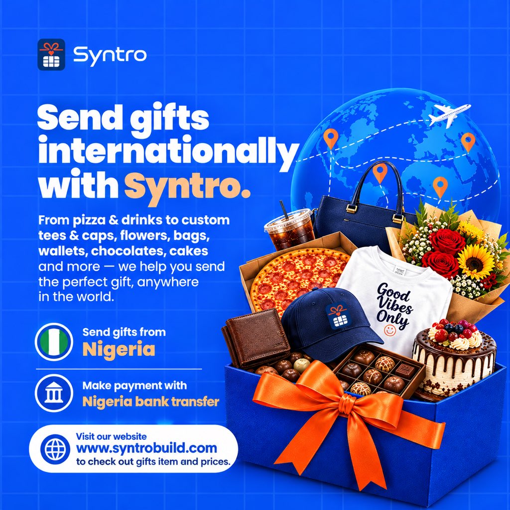 Syntro_X's tweet photo. Send Gifts Internationally with Syntro 🌍🎁

Want to surprise someone, no matter where they are in the world? 🌎❤️
With Syntro, you can send thoughtful gifts internationally — from 🍕 pizza & drinks, 👕 custom T-shirts & caps, 💐 flowers, 👜 bags & wallets, 🍫 chocolates, 🎂 cakes, and so much more!
🇳🇬 Sending from Nigeria? You can make payment conveniently via Nigerian bank transfer.

Your gift. Their smile. Anywhere in the world. ❤️🌍