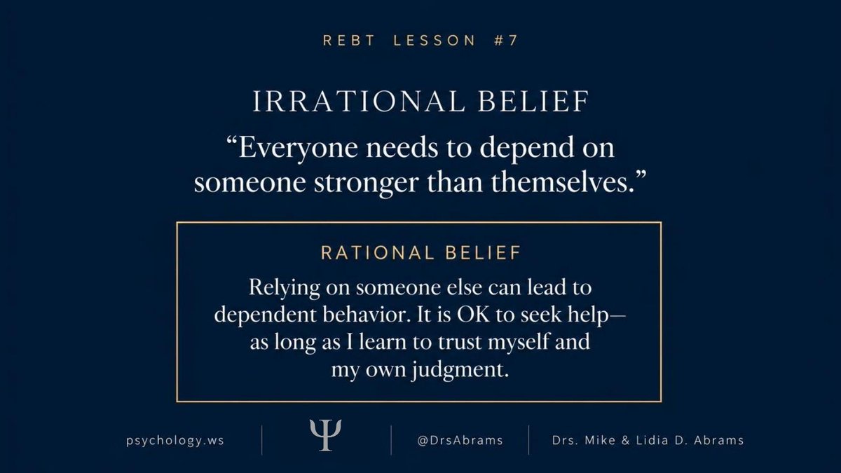 drAbramsp's tweet photo. Seeking support is healthy—surrendering your personal agency is not.   REBT Lesson #7 breaks down how shifting from dependency to self-trust builds lasting emotional resilience.   Read more from Drs. Mike &amp; Lidia D. Abrams at https://t.co/P3liwTyDX7 https://t.co/SgZ14gzMHk
