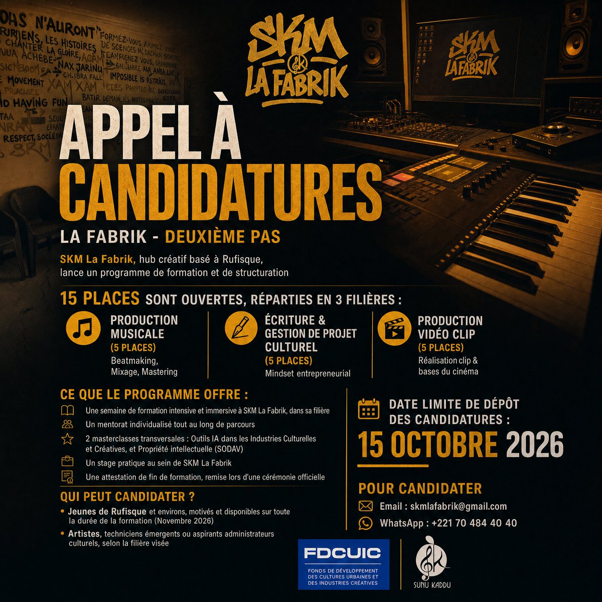 SunuKadduRec's tweet photo. APPEL À CANDIDATURES: LA FABRIK - DEUXIÈME PAS
📝 Candidate ici 👉 https://t.co/TLhUY4q3mJ
Date limite: le 15 OCTOBRE 2026
📍 SKM La Fabrik, Rufisque
🗓️ Début Formation: le 02 novembre 2026
📩 skmlafabrik@gmail.com
📱 WhatsApp : +221 70 484 40 40
@fdcu_ic
#skmLafabrik https://t.co/fo6eo4dqzB