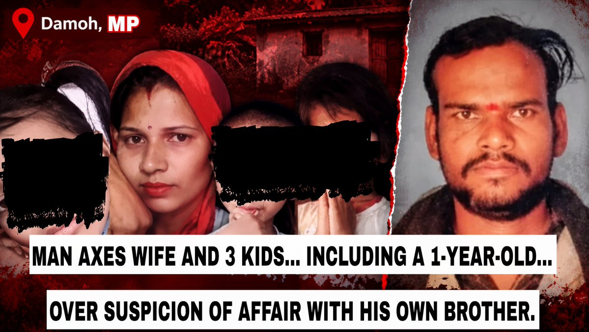 Delhiite_'s tweet photo. Man Kills Wife & 3 Kids With Axe, All four died at the scene.

📍Damoh, MP 

The accused, Dwarka Patel, was found sitting outside the house holding the axe. He told his uncle he had killed all four.

Police say a marital dispute had been going on for nearly a year. According to his uncle Hargovind Patel, Dwarka suspected his own younger brother was having an affair with his wife and planning to run away with her.

Acting on that suspicion, he allegedly carried out the killings. He was taken into custody shortly after.

A suspicion. That's it.
No proof. No confrontation. No divorce. Just an axe.

This is how easy it is to kill a woman in this country. You don't even need a real reason. Suspicion works. "She was going to leave" works. "Family honour" works. Anything works... as long as you're the man.

Four people who deserved life. One man who decided they didn't.

And we'll call it a "domestic dispute" and move on.