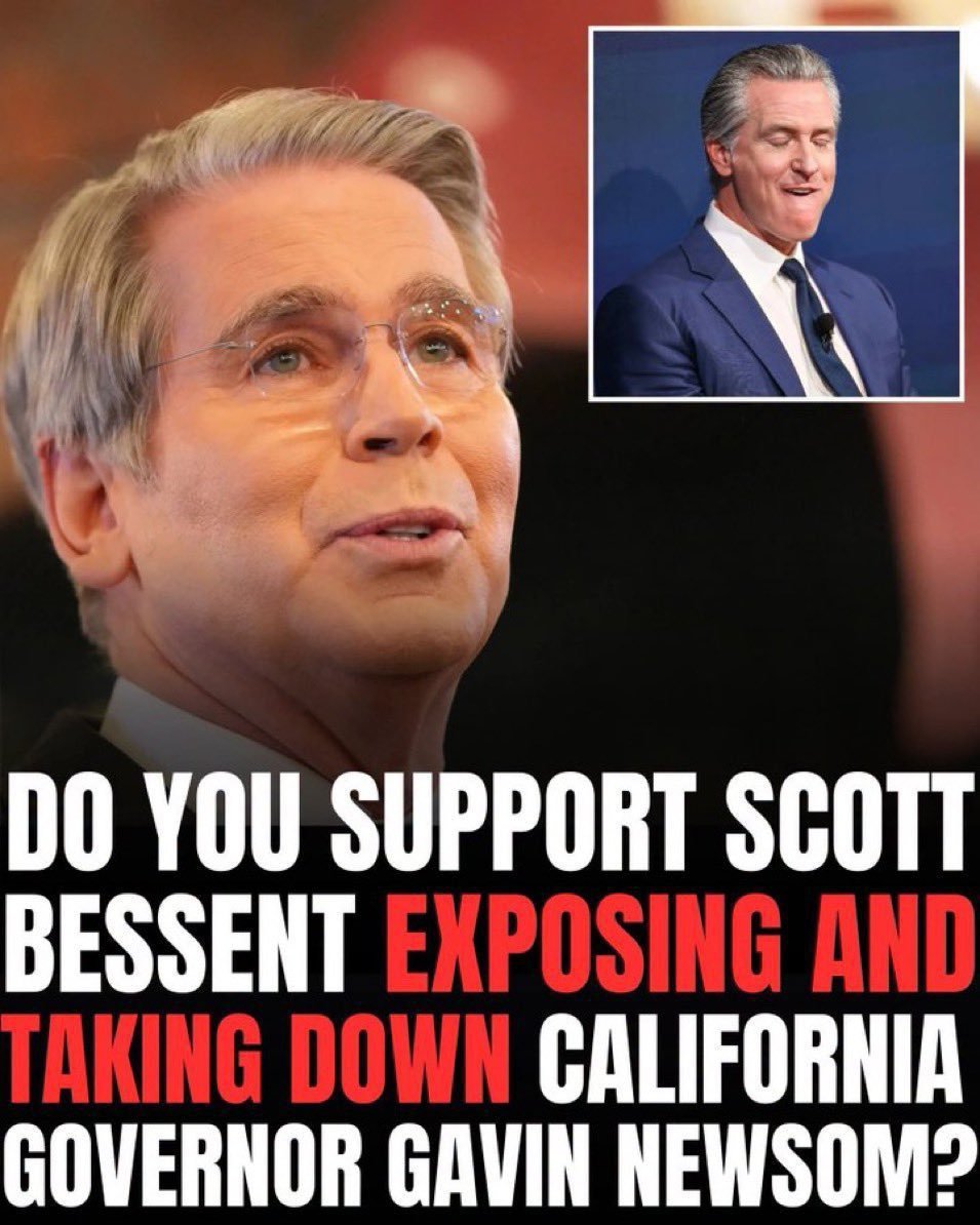 DanJr47Q's tweet photo. 🚨 DO YOU SUPPORT Treasury Secretary Scott Bessent EXPOSING and TAKING DOWN California Governor Gavin Newsom??

A. YES 👍
B. No 👎 https://t.co/PVNp8zYXFH