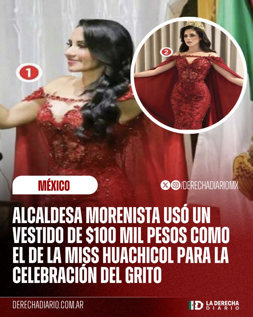 DerechaDiarioMX's tweet photo. 🚨🇲🇽 | PURA AUSTERIDAD: La alcaldesa morenista, Michelle Núñez, utilizó un vestido de diseñador, como el que usó la Miss Huachicol Fátima Bosch, valorado en más de 100 mil pesos para dar la ceremonia del Grito en Valle de Bravo. https://t.co/LFdKCyMULy