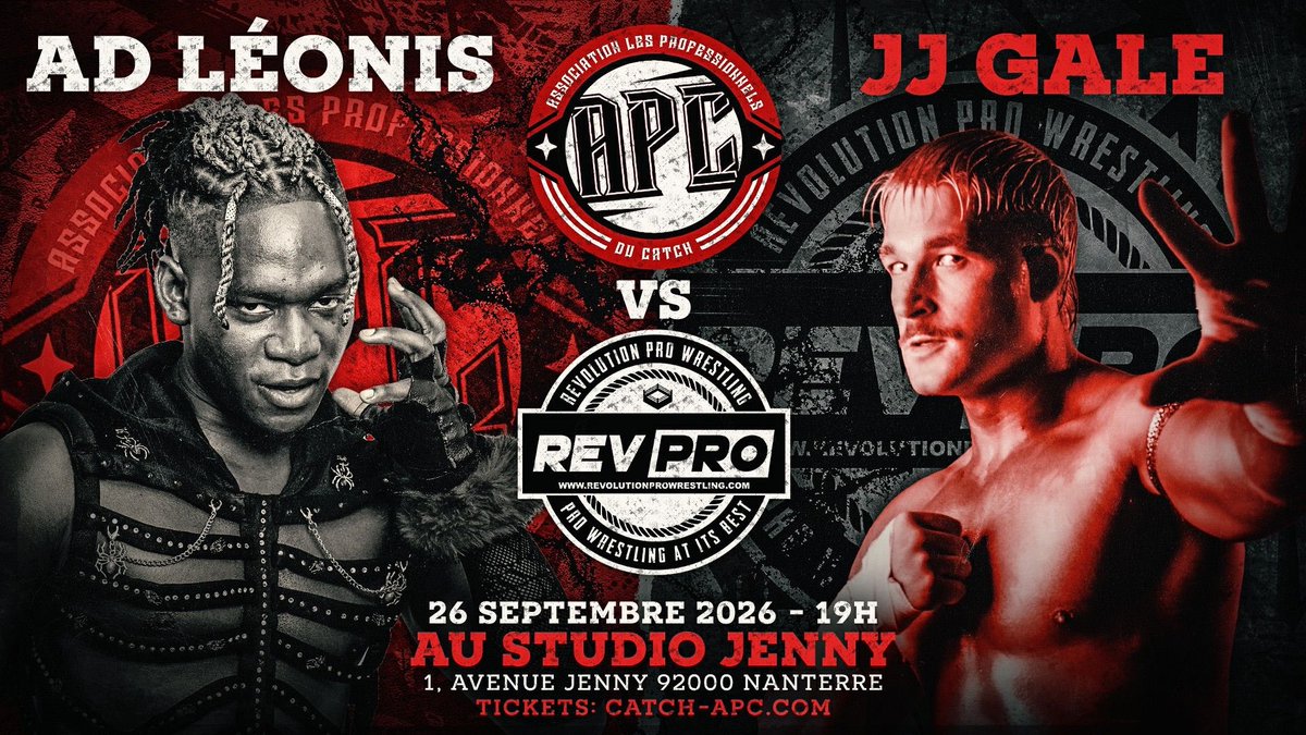 APCcatch's tweet photo. 🇬🇧🇫🇷 REVPRO x APC 🇫🇷🇬🇧
📅 26 septembre 2026
📍 STUDIO JENNY | 1, avenue Jenny, 92000 Nanterre
🎟️ https://t.co/zNJWW63Wfq
En pleine ascension du côté de @RevProUK , @JJGale_PW s’impose comme l’un des talents à suivre de près.
Face à lui, @TheADLeonis arrive avec un univers qui n’appartient qu’à lui et qui lui permet de se démarquer à chacune de ses apparitions.
Deux styles. Deux univers. Une première confrontation.
