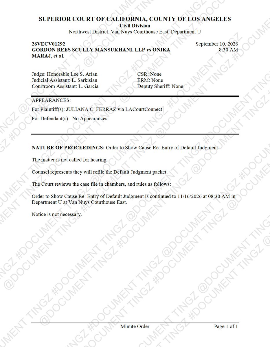 DocumentTingz's tweet photo. ⚖️ COURT UPDATE ⚖️The Los Angeles Superior Court has CONTINUED proceedings concerning Gordon Rees Scully Mansukhani, LLP’s attempt to obtain a DEFAULT JUDGMENT against Nicki Minaj and the other defendants.

The September 10, 2026 proceeding was an👇🏾👇🏾👇🏾
ORDER TO SHOW CAUSE RE: ENTRY OF DEFAULT JUDGMENT

However, the matter was NOT called for a hearing.

According to the Court’s minute order, counsel for Gordon Rees represented that the firm will REFILE THE DEFAULT JUDGMENT PACKET.

Judge Lee S. Arian reviewed the case file in chambers and continued the Order to Show Cause until NOVEMBER 16, 2026 at 8:30A.M.
