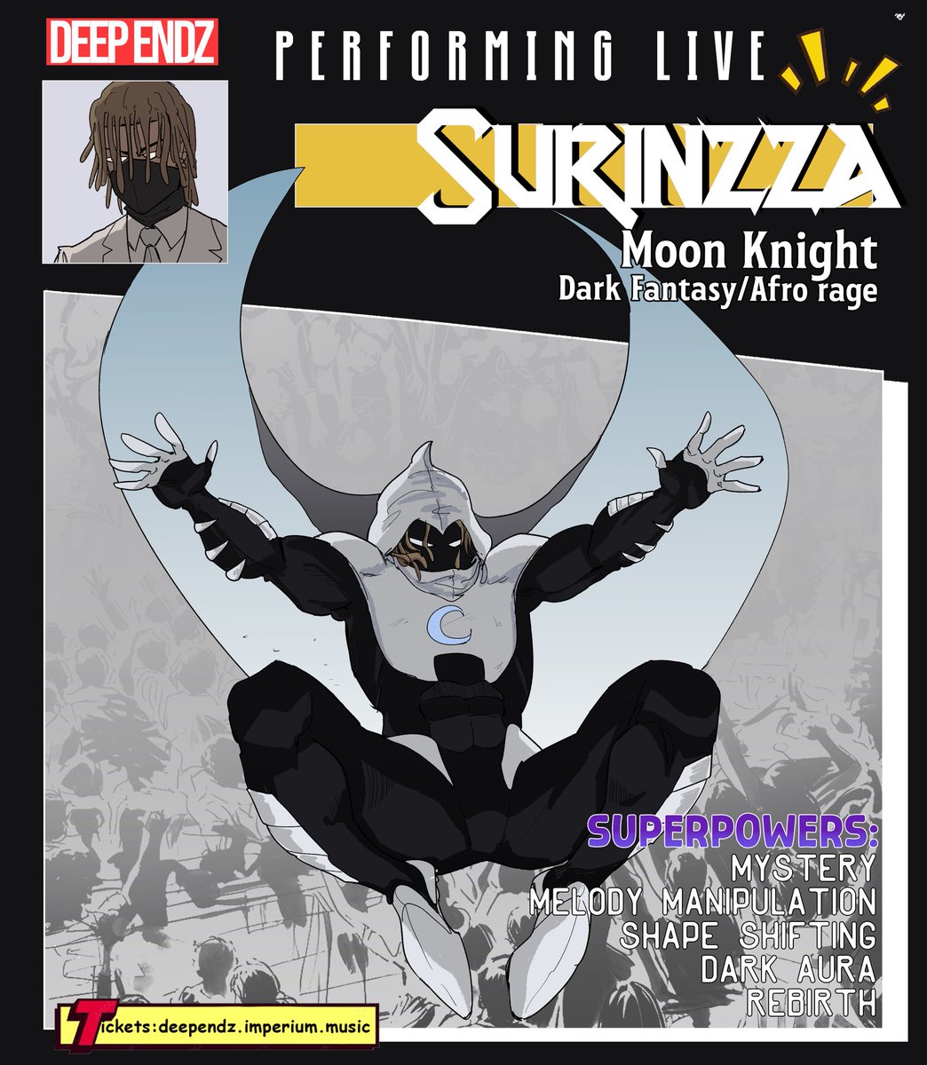 deeependz's tweet photo. Surinzza is stepping into the DEEP ENDZ universe as Moon Knight 🌖 🦹🏿

early bird tickets are still up at: https://t.co/mL21wkN7OX https://t.co/IjliGRI4Mf