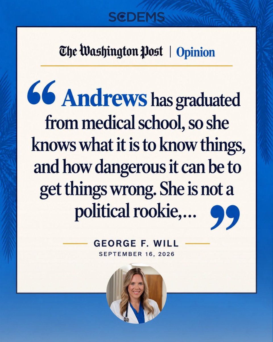scdp's tweet photo. Conservative columnist George F. Will is backing Dr. Annie Andrews in the Washington Post. 👀💙

Will highlights her experience, knowledge &amp; respect for the Constitution.

This seat belongs to the people of South Carolina, not one family or politicians in Washington. https://t.co/4KUCz2FJqm