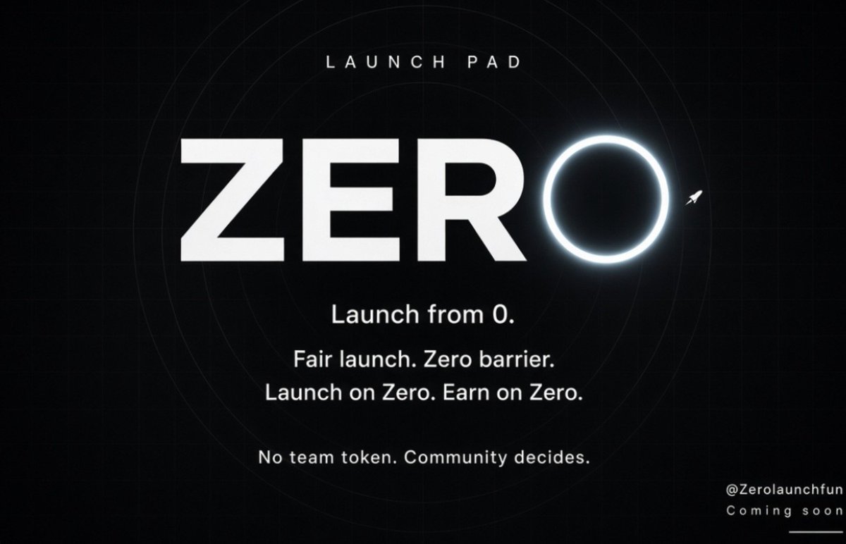 Zerolaunchfun's tweet photo. Launch from 0.
Fair launch. Zero barrier.
No team token. Community decides.Launch on Zero. Earn on Zero. https://t.co/mJCyj1E98V