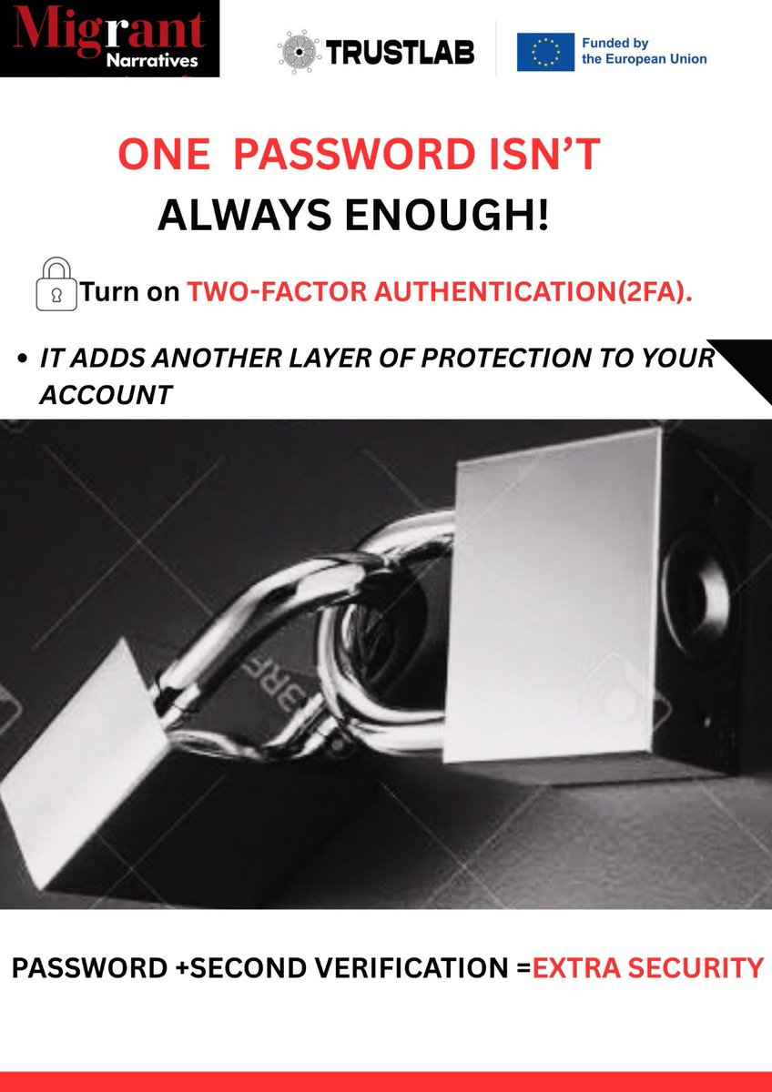 MnarrativesA's tweet photo. A password alone may not be enough to protect your account.

Turn on Two-Factor Authentication (2FA) where available. It adds an extra layer of protection to your email, social media and other important accounts.

One extra step. Stronger protection.

#SecureYourDigitalLife #DigitalSecurity #DataPrivacyKE #TrustLabProject #MigrantNarrativesAfrica