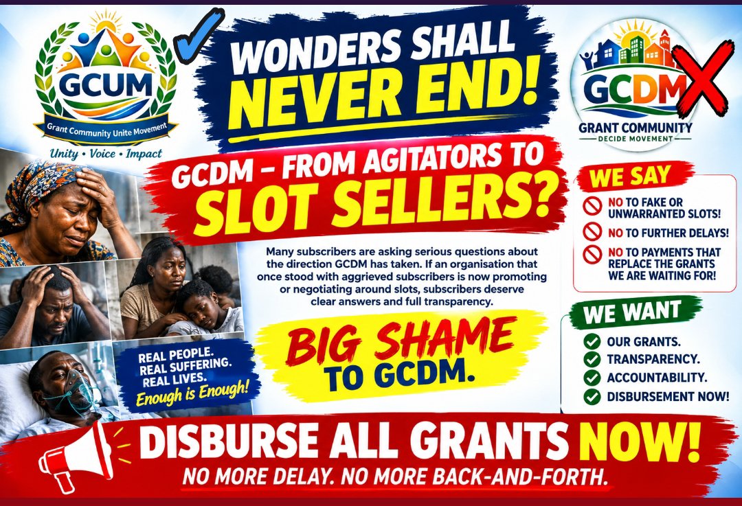 GrantCommuUnite's tweet photo. WONDERS SHALL NEVER END!

The grant community has waited long enough. Subscribers deserve clarity, transparency and accountability.

If there are delays, explain them.
If slots are being promoted, how does this affect the grants people are waiting for?

NO MORE DELAYS. NO MORE CONFUSION.
The people want what they have been waiting for:
OUR GRANTS.
TRANSPARENCY.
ACCOUNTABILITY.
DISBURSEMENT NOW!
#DisburseGrantsNow #GrantTransparency #Accountability #StopTheDelay #JusticeForTheMasses #Nigeria #GCUM