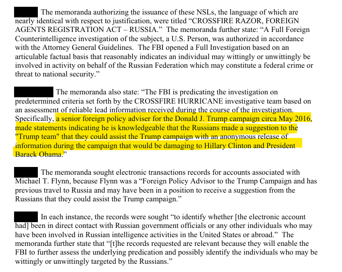 ClimateAudit's tweet photo. Kevin Clinesmith, later convicted, was author/lead author of NSL (National Security Letter) warrants in February 2017 for various Michael Flynn communications.  A summary in Flynn pleadings  https://t.co/YCxJLBmBCc  stated that the predication was based on "reliable lead information received during the course of the investigation.  Specifically, a senior foreign policy adviser for the Donald J. Trump campaign circa May 2016,  made statements indicating he is knowledgeable that the Russians made a suggestion to the  "Trump team" that they could assist the Trump campaign."   
Despite all the handwringing about the ultimately irrelevant Carter Page FISA, there has been more or less zero complaining about the scores of NSL, 2703(d) and other warrants based on false predicates. 
The information from Erika Thompson (Australian diplomat) wasn't "reliable lead information received during the course of the investigation".  It wasn't reliable - Papadopoulos denied making such a statement and Thompson/Downer ultimately appear to have withdrawn the specific claim that Papadopoulos made such a statement. By February 2017, there was plenty of exculpatory information undermining the supposed predicate.  
Barnett was asked about these NSLs in his Sept 2020 interview. He had apparently asked Clinesmith whether the predicate was valid and was re-assured that it was. 
Needless to say, the hapless or hopeless Durham doesn't seem to have obtained evidence from Clinesmith on this or anything else.