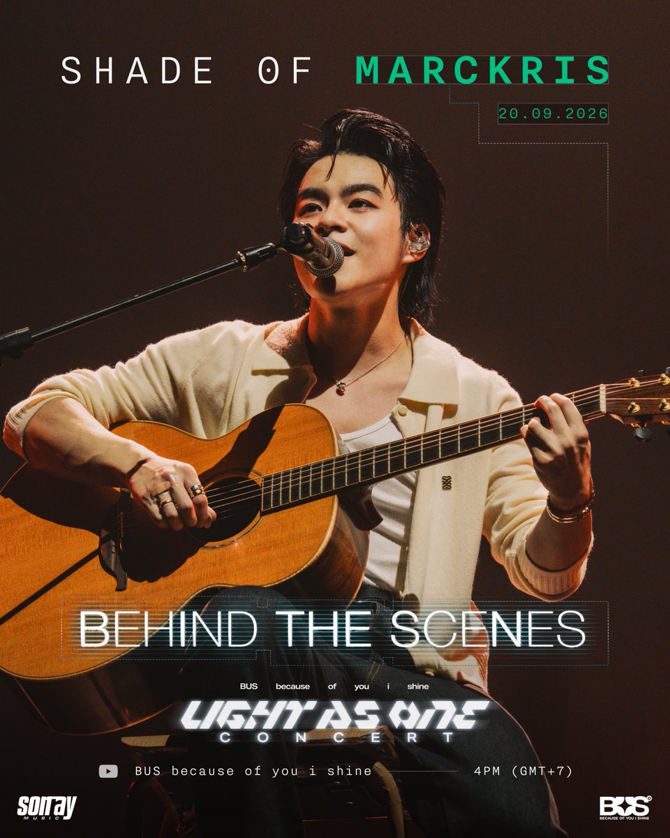 BUS_SONRAY's tweet photo. 🎬 BEHIND THE SCENES — LIGHT AS ONE CONCERT ✨

SHADE OF #MARCKRIS

📍 YouTube: BUS because of you i shine
⏰ 4PM (GMT+7)

#BUS_LIGHTASONE
#BUSbecauseofyouishine https://t.co/gAKffELwTw