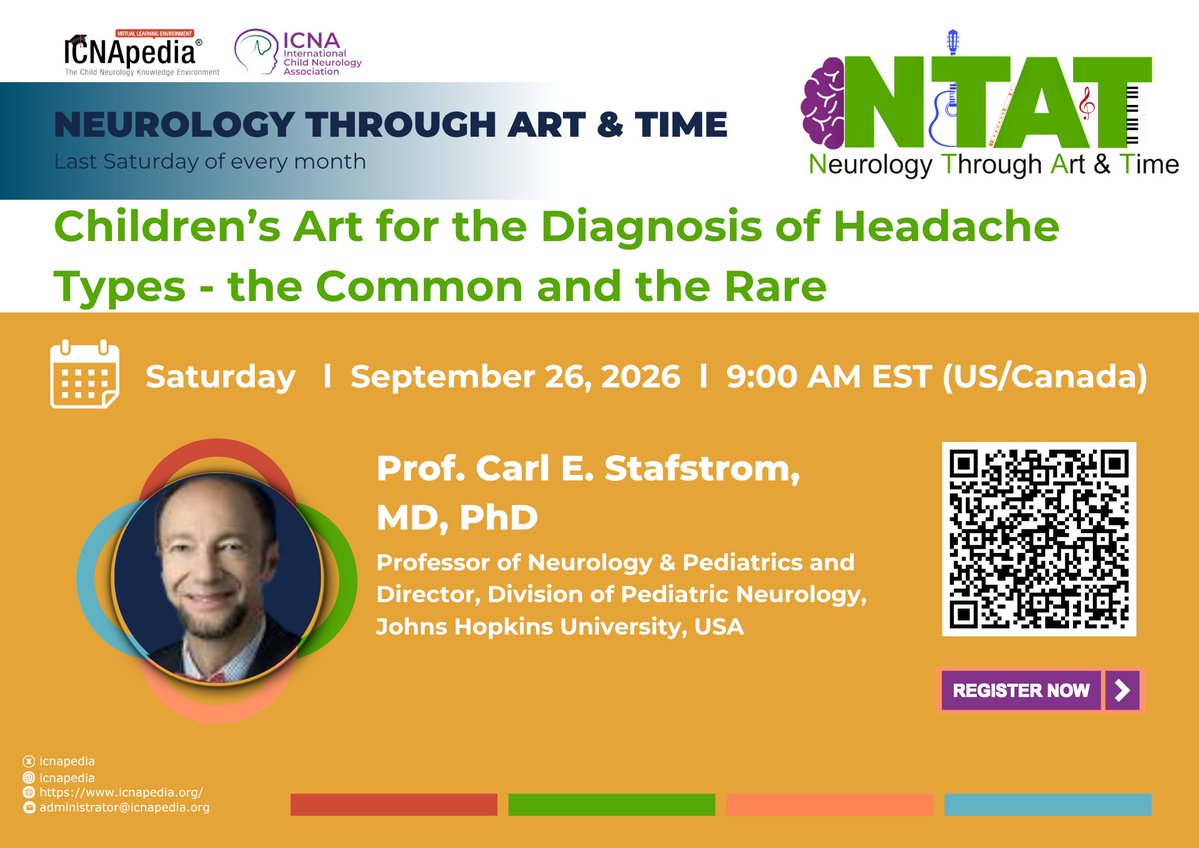 icnapedia's tweet photo. ๐จ๐ง ICNA Neurology Through Art & Time (NTAT)
Childrenโs Art for the Diagnosis of Headache Types โ the Common and the Rare
๐๏ธ Dr. Carl E. Stafstrom
๐
26 Sept 2026
๐ 9:00 AM ET
๐ Register on ICNAPedia https://t.co/rTfYKuXjZm
#ICNA #NTAT #ChildNeurology #Headache #ICNAPedia https://t.co/EpPpU3xb3P