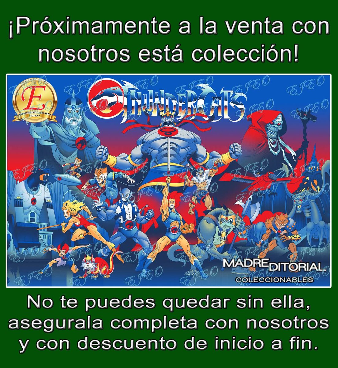 distribuidoejeo's tweet photo. ¡Atención!:
Próximamente tendremos a la venta está fantástica colección de los "Thundercats"
Fecha de lanzamiento, aun por confirmar
¡APARTALA Y GARANTIZA TÚ COLECCIÓN!
#DistribuidoraEjeo #madreeditorial #thundercats #liono #cheetara #pantro #tigro #snarf #pumara #jaga https://t.co/bpXEUuDbmS
