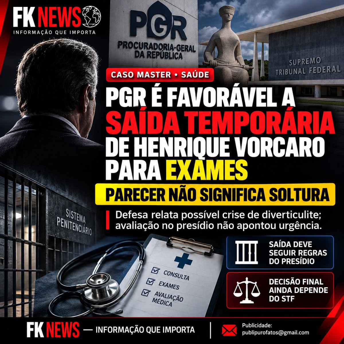 JosiasFonsek's tweet photo. PGR é favorável à saída temporária de Henrique Vorcaro da prisão para realizar exames
#BancoMaster #DanielVorca #HenriqueVorcaro #CasoMaster #Vorcaro #STF #PGR #AndreMendonca #PoliciaFederal #ComplianceZero #Supremo #Justica #Brasil #FKNEWS https://t.co/3aZshpxPWT