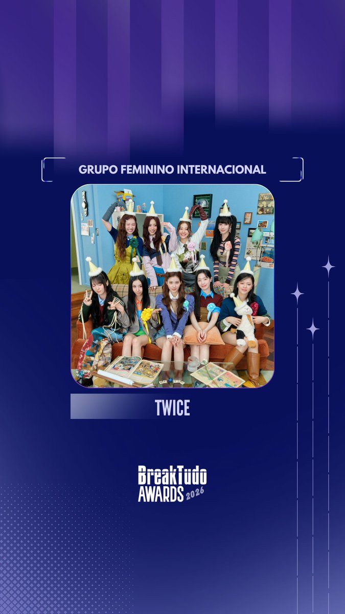 breaktudoawards's tweet photo. TWICE (@JYPETWICE) ✨ está indicado a Grupo Feminino Internacional no BreakTudo Awards 2026! 🏆

🗳️ Vote em TWICE no site https://t.co/QB0lVP7CWF até 17 de outubro.

#BreakTudoAwards #TWICE https://t.co/TeSOv7ZS8H
