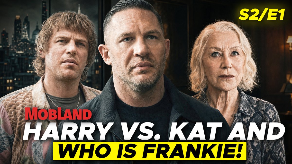 Animenga_YT's tweet photo. Mobland Season 2 Harry vs. Kat and Who Is Frankie! || Animenga https://t.co/jl8xcbhnew #MobLand #MobLandSeason2 #HarryDaSouza #KatMacAllister #Frankie #ParamountPlus #TVRecap #Episode1 #MobLandRecap #CrimeDrama #TVSeries #Season2 #DramaSeries #WhatsNext #EndingExplained https://t.co/TC7s4P7eYO