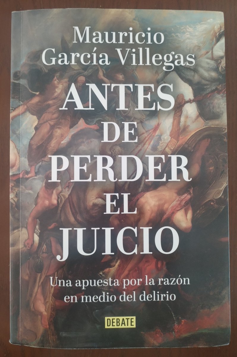 ferneyrodrit's tweet photo. Un libro que, desde la razón ilustrada, ayuda a navegar serena/los naufragios del presente y sus fantasmas de propaganda extremista, consignas sectarias y subjetividad hedonista @masleer @librofilos @LetrasBreves @Diverliteraria @amorenloslibros @Universo_libros @bibliomaniatico https://t.co/JyPwUPXhTu