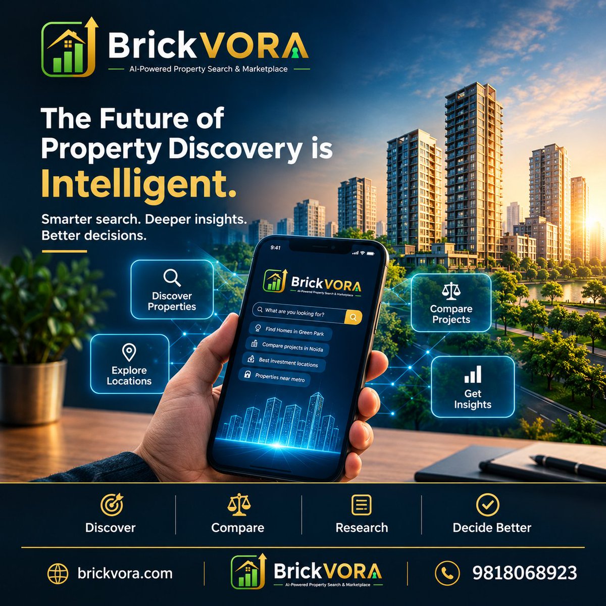 sanjeevguptaai's tweet photo. X / Twitter
Property decisions shouldn't start with endless listings. They should start with the right information.
Discover smarter. Compare better. Research deeper. Decide with confidence.
BrickVora: Intelligence behind better property decisions.
#RealEstateIndia #PropTech #AIinRealEstate