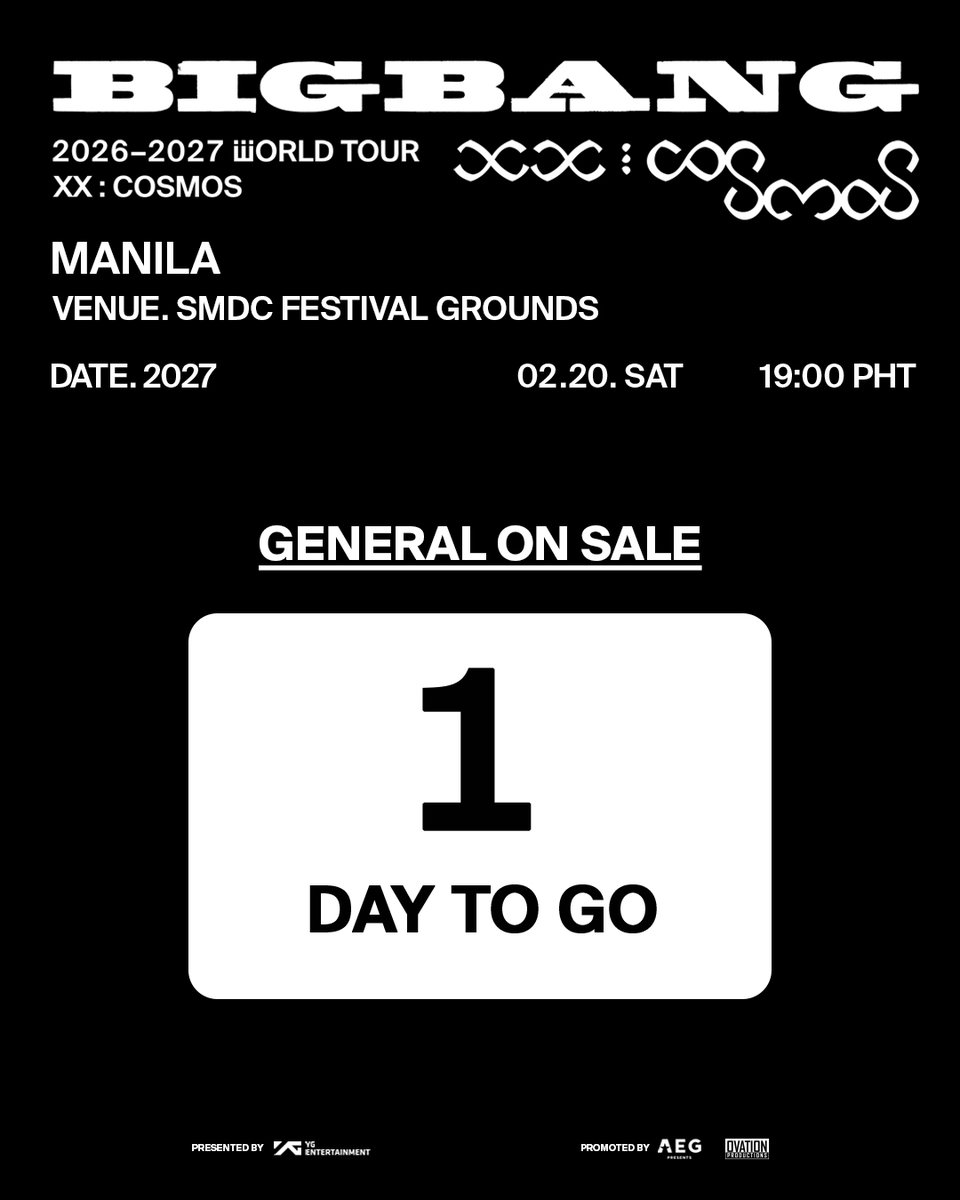 ovationprod's tweet photo. Almost time to secure your spot, V.I.P s! 
Only 1 day left until tickets to 𝐁𝐈𝐆𝐁𝐀𝐍𝐆 𝟐𝟎𝟐𝟔-𝟐𝟎𝟐𝟕 𝐖𝐎𝐑𝐋𝐃 𝐓𝐎𝐔𝐑 < 𝐗𝐗 : 𝐂𝐎𝐒𝐌𝐎𝐒 > 𝐈𝐍 𝐌𝐀𝐍𝐈𝐋𝐀 go on general sale!

🎟️ General On Sale
21 September (Mon), 10AM PHT https://t.co/Yp1J2ftbsG