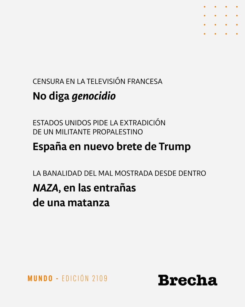 SemanarioBrecha's tweet photo. 📰 Punto y seguido

Israel, Palestina, Italia, Estados Unidos, España

Una entrega dedicada a las maneras de mostrar (y no mostrar y negar) el genocidio en Gaza y castigar a quienes lo denuncian.

🖋️ Daniel Gatti
📸 AFP, Hans Lucas, Laurent Hou

https://t.co/bVyAmwpUs7 https://t.co/FooRH4q8Dh