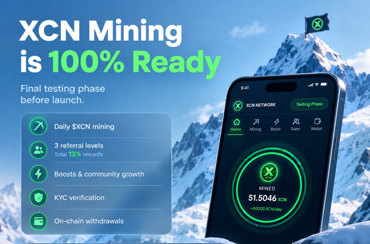 XCNChain's tweet photo. XCN Mining project is 100% ready.

The platform is now in its final testing phase before launch. 🟩

 Daily $XCN mining
 Up to 13% referral rewards
 On-chain withdrawals

3 referral levels:
L1 — 5%
L2 — 5%
L3 — 3%

#XCN #XCNChain #BNBChain https://t.co/IbEveLMVTc