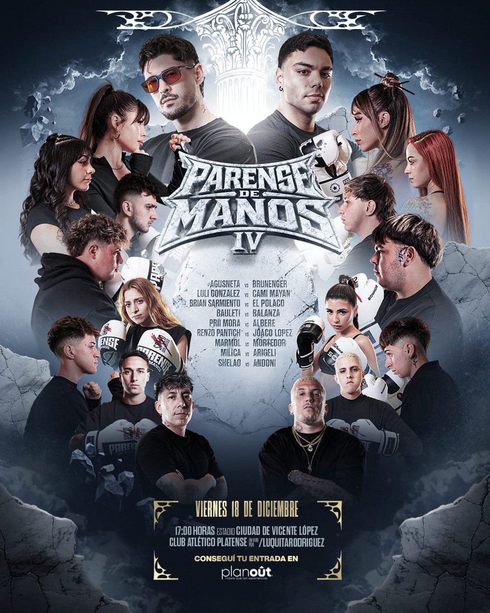 ParenseDeManos's tweet photo. FALTA CADA VEZ MENOS PARA LA BATALLA DEL AÑO! 🔥🥊
La tensión está en el aire y la cuenta regresiva ya comenzó. ¡Prepárense para vivir una jornada a pura adrenalina, sudor, entretenimiento y pasión!

El VIERNES 18 DE DICIEMBRE a partir de las 17:00 hs, el Estadio Ciudad de Vicente López de PLATENSE se va a convertir en el epicentro de todas las miradas.

¡ÚLTIMAS ENTRADAS DISPONIBLES EN PLAN OUT!