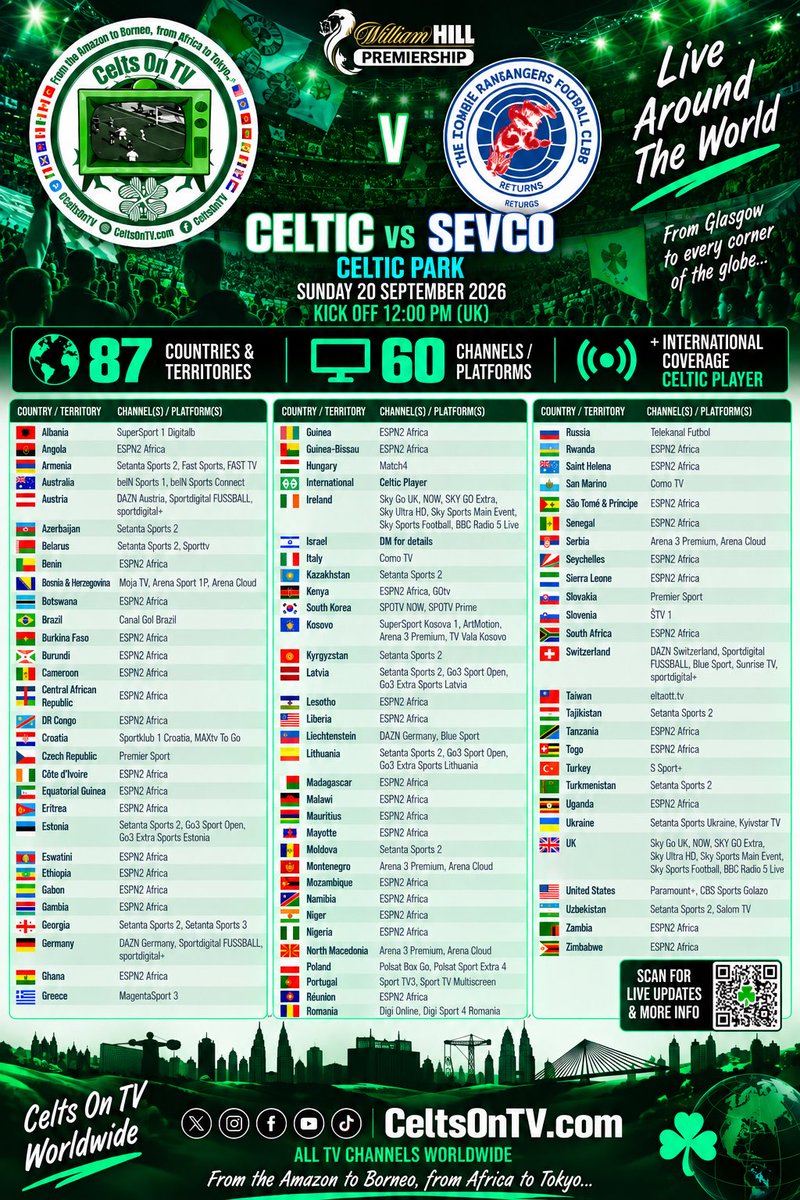 CeltsOnTV's tweet photo. 🍀 @CelticFC 🆚 Sevco 🧟‍♂️
🏆 @WilliamHill @spfl 
🏟️ @CFC_stadium 
📅 2026-09-20
⌚️ KO 12:00 CPT

🌍 87 COUNTRIES
📺 60 CHANNELS https://t.co/XlZ04dgHxb
