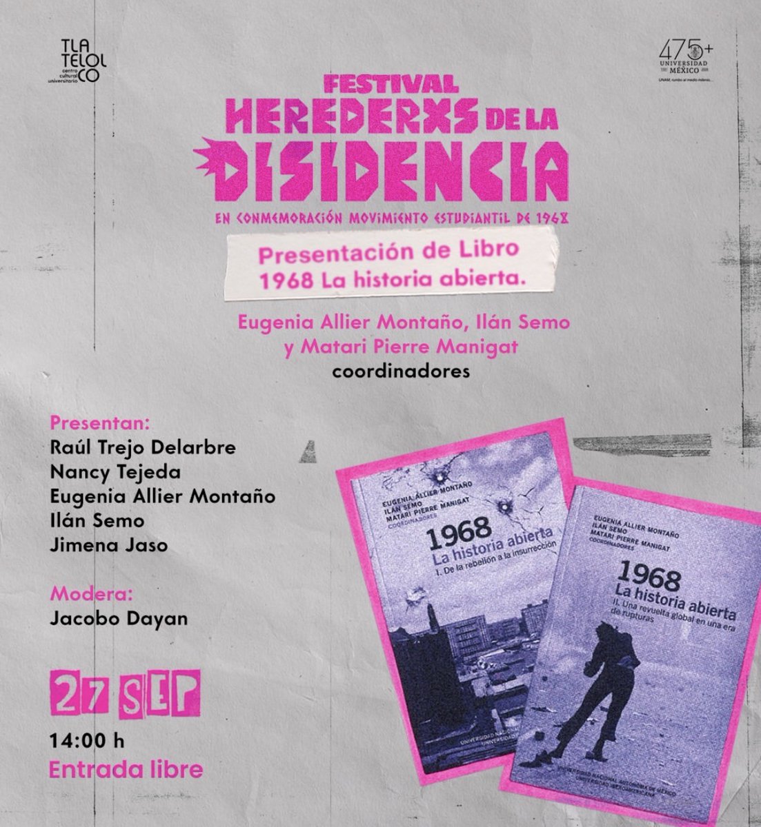 ccutlatelolco's tweet photo. Te esperamos! Festival “Herederxs de la disidencia” en conmemoración Movimiento estudiantil de 1968.

Invitadas especiales:
Viveka Castañeda Taber
Andrea Paola Melchor Flores
Aranza Castro Vázquez

📆 Domingo 27 de septiembre
🕣 11:00 a 5:00 h
📍Av. Ricardo Flores Magón 1 Col. Nonoalco Tlatelolco
ENTRADA LIBRE

#museos #cdmx❤️ #tlatelolco #movimientoestudiantil