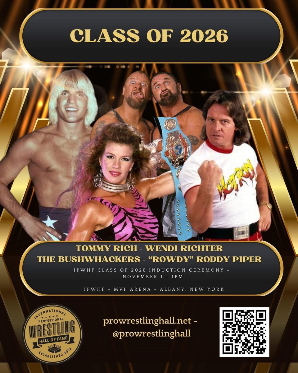 IPWHF's tweet photo. The long anticipated IPWHF Class of 2026: Wendi Richter, Tommy “Wildfire” Rich, “Rowdy” Roddy Piper, &amp; “The BushWhackers.” Other award winners: George Napolitano (Excelsior Award), “Judo” Gene LeBell (Trailblazer Award) &amp; Medal of Mettle Award TBA
Join us 11/1 to celebrate. 👇🏻 https://t.co/tJoYOjNbnp