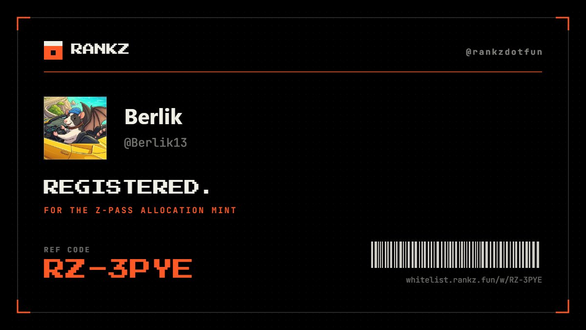 Berlik13's tweet photo. Registered for the free Z-Pass mint at @rankzdotfun.

My code: RZ-3PYE
Use my link and we both get a ticket: https://t.co/teJkDRwpjg https://t.co/gUvT5VzV7g