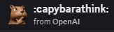 bbaoo777's tweet photo. OPENAI CAPYBARA

I just joined the Official OpenAI discord and they literally have a custom emoji of a capybara

Its the top emojie after the GPT logo 

It's called "capybarathink"

https://t.co/0PtZnLLG8U https://t.co/cEsw6QAumK