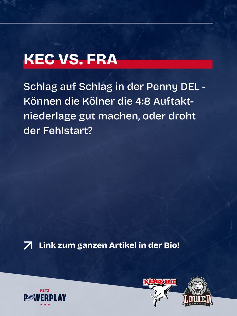 petzpowerplay's tweet photo. Schlag auf Schlag in der Penny DEL - Können die Kölner die 4:8 Auftakt-niederlage gut machen, oder droht der Fehlstart?

Den Ganzen Beitrag mit meiner Einschätzung findest du in der Bio.

#petzpowerplay #del #eishockey #koelnerhaie #loewenfrankfurt https://t.co/W7dMvGF5pH