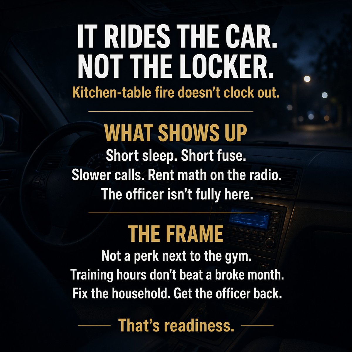 millionairecop's tweet photo. Clearer heads on the street.

Kitchen-table fire does not stay in the locker.

It rides the car. Short sleep. Short fuse. Slower calls. An officer doing math on the rent while the radio is up.

Command talks readiness in training hours and equipment. Money stress undercuts both.

That’s not a perk next to the gym. That’s whether the person behind the badge is actually here.

Fix the household math and you get some of the officer back.

#police #lawenforcement #financialwellness