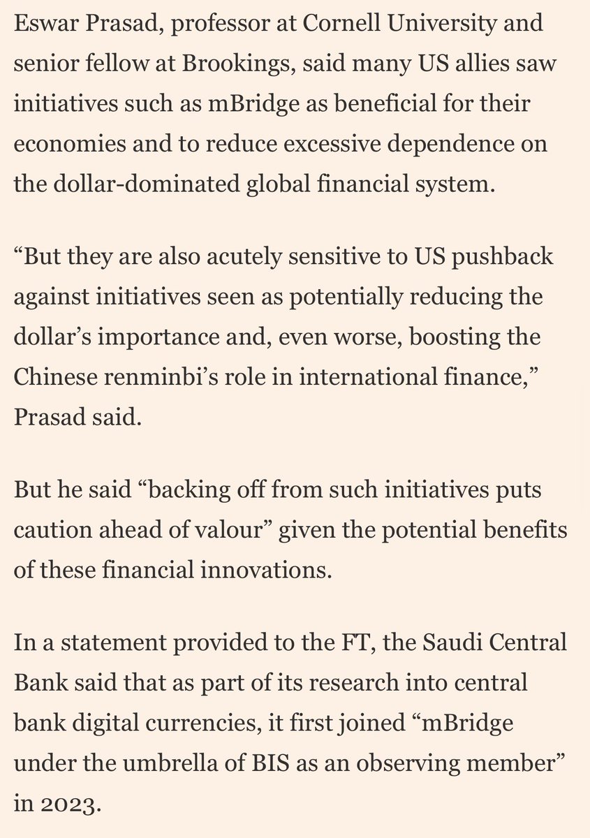 HFI_Research's tweet photo. Interesting. 

FT:

Saudi Arabia has withdrawn from a Beijing-led digital currency programme that is part of China’s efforts to develop an alternative cross-border payments system to the dollar. 

The mBridge platform has attracted controversy in the US amid concerns that participants could use it to bypass dollar-dominated conventional payment systems such as Swift.

The new platform, which will soon be rolled out commercially, uses blockchain technology to transact directly between central banks using their own digital currencies, cutting the time and costs of foreign exchange transactions and reducing the role of the dollar as an intermediary currency.