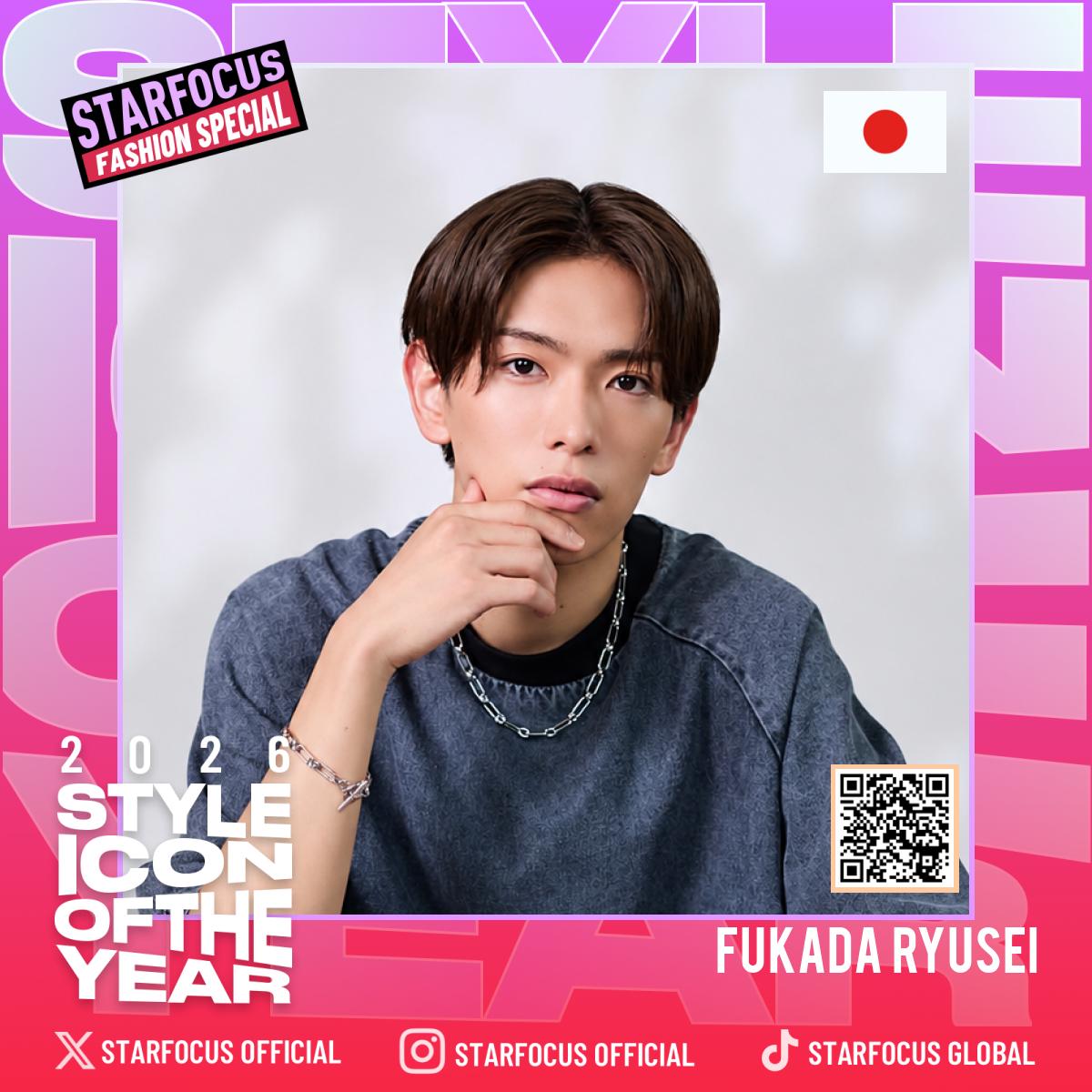 starfocusglobal's tweet photo. ✨ STARFOCUS FASHION SPECIAL✨

🎉Congrats Fukada Ryusei - Top 100 Nominees for 2026 STYLE ICON OF THE YEAR!

Let your favorite artist shine across the world's fashion cities.

🔗https://t.co/JYjNNsrMj8
📆09.11 - 09.28 (BKK) 

#ACEes #FukadaRyusei https://t.co/vIV7eX4pJH