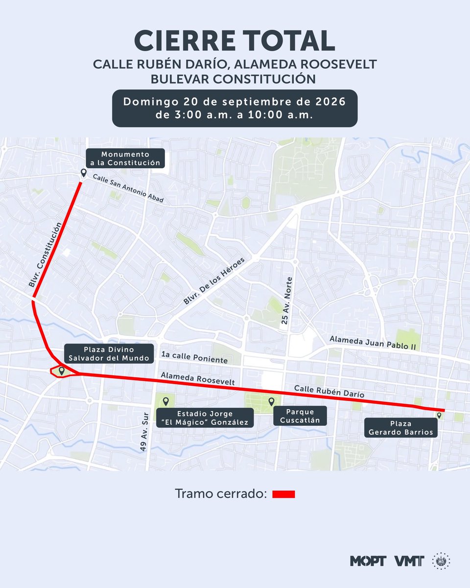 VMTElSalvador's tweet photo. Por el desarrollo de la 9ª Pedaleada de este domingo 20 de septiembre, se instalará dispositivo de restricción vehicular en calle Rubén Darío, Alameda Roosevelt y un tramo del bulevar Constitución.

La restricción será entre las 3:00 a.m. y 10:00 a.m. https://t.co/cMfnB6yuYg