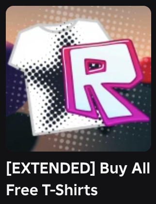 Sour4D_'s tweet photo. Do you want literally every free T-shirt that the Roblox catalogue has to offer? Buy All Free T-Shirts by qlovic is, well, exactly that. These T-shirts are extremely old, so they fit well with any classic outfit(s) you may have. The link to the game will be in the thread. https://t.co/9pBulXgt9Q