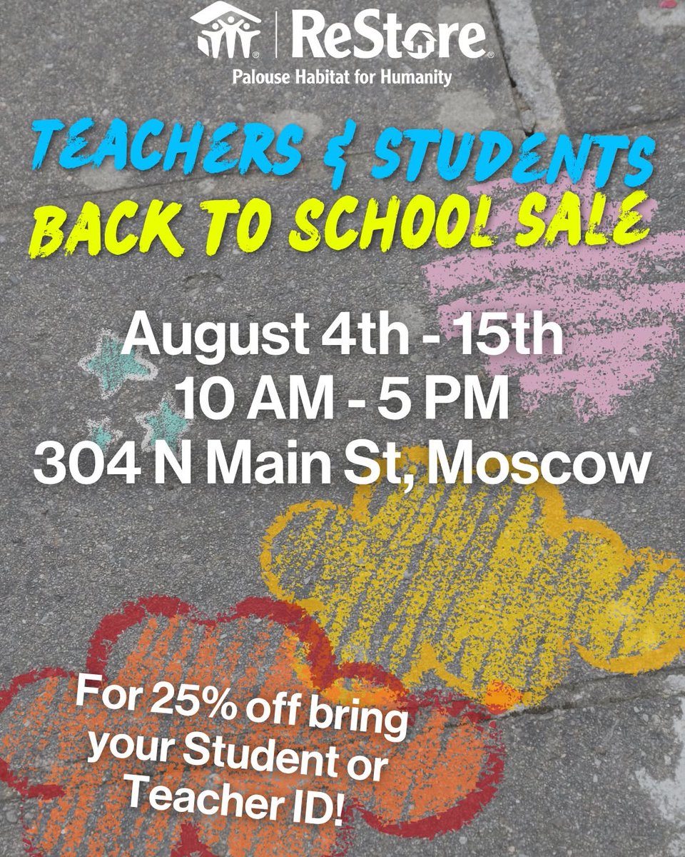 SherlenePrnv's tweet photo. Photo by Palouse Habitat ReStore on August 12, 2026. May be an image of poster and text that says "جظ ReStore. Palouse Habitat for Humanity TEACHERS ឪ STUDENTS BACK to SCHOOL SALE August 4th 15th 10 AM 10AM-5PM -5 PM 304N Main St, Moscow For https://t.co/0P2vtwMHEY