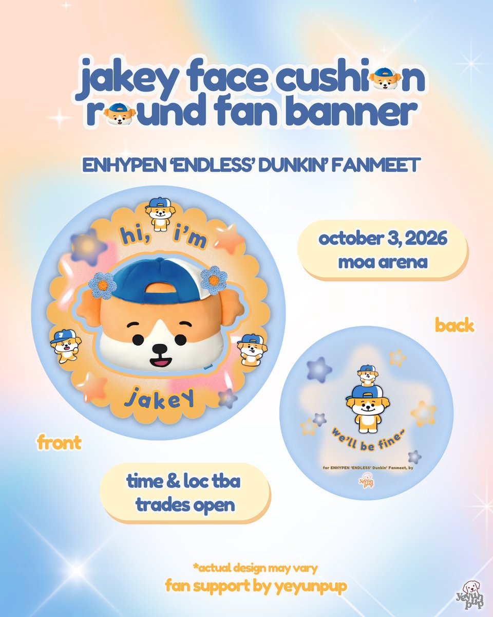 yeyunpup's tweet photo. HELLO MERON NA AKONG TIX SEE U ENHA 🥹 (at mapopost ko na tong pubmat 🥹)

⋆˚࿔ 𝗝𝗔𝗞𝗘𝗬 𝗙𝗔𝗖𝗘 𝗖𝗨𝗦𝗛𝗜𝗢𝗡 ⋆˚࿔ round fan banner
For ENHYPEN #DunkinPH_ENDLESS #ENDLESSFunMeet

🗓️Oct 3, 2026
📍Mall of Asia Arena

1:1 ratio
trades open
mbf, like &amp; rt to spread~ https://t.co/rFR9a8Bpod