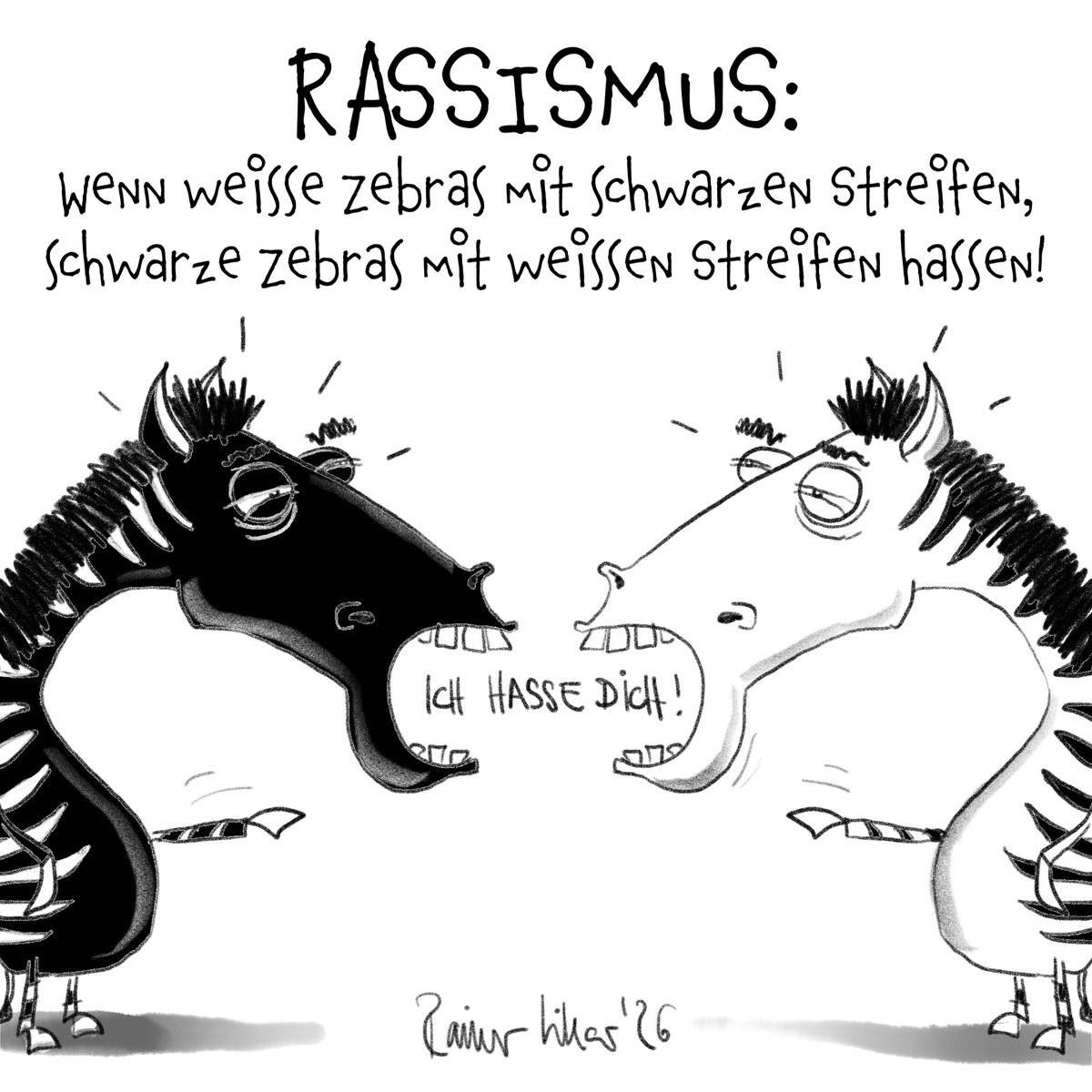 NanetteJeahbeu's tweet photo. Photo by ✏️Rainer Likar on July 29, 2026. May be a cartoon of zebra, emu and text that says "RASSISMUS: WeNN weisse zebras mit Schwarzen Streifen, Schwarze zebras mit weissen Streifen hassen! ULT lCt HASSE Didt! RUC Camril hihar'(6". https://t.co/CiLsgeLmZ1