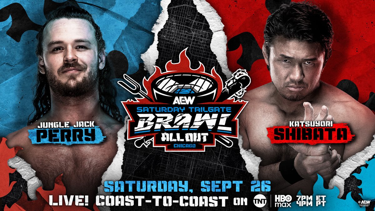 AEW's tweet photo. #AEWTailgateBrawl Sat 9/26, LIVE NATIONWIDE 7e/4p on TNT &amp; HBO Max!
@boy_myth_legend vs @K_Shibata2022 
Jungle Jack called out Samoa Joe, and The Opps have answered: if Jack wants Joe, he must go through Shibata first!
Perry collides vs Shibata, Saturday at the Tailgate Brawl! https://t.co/x3nha2XNK5
