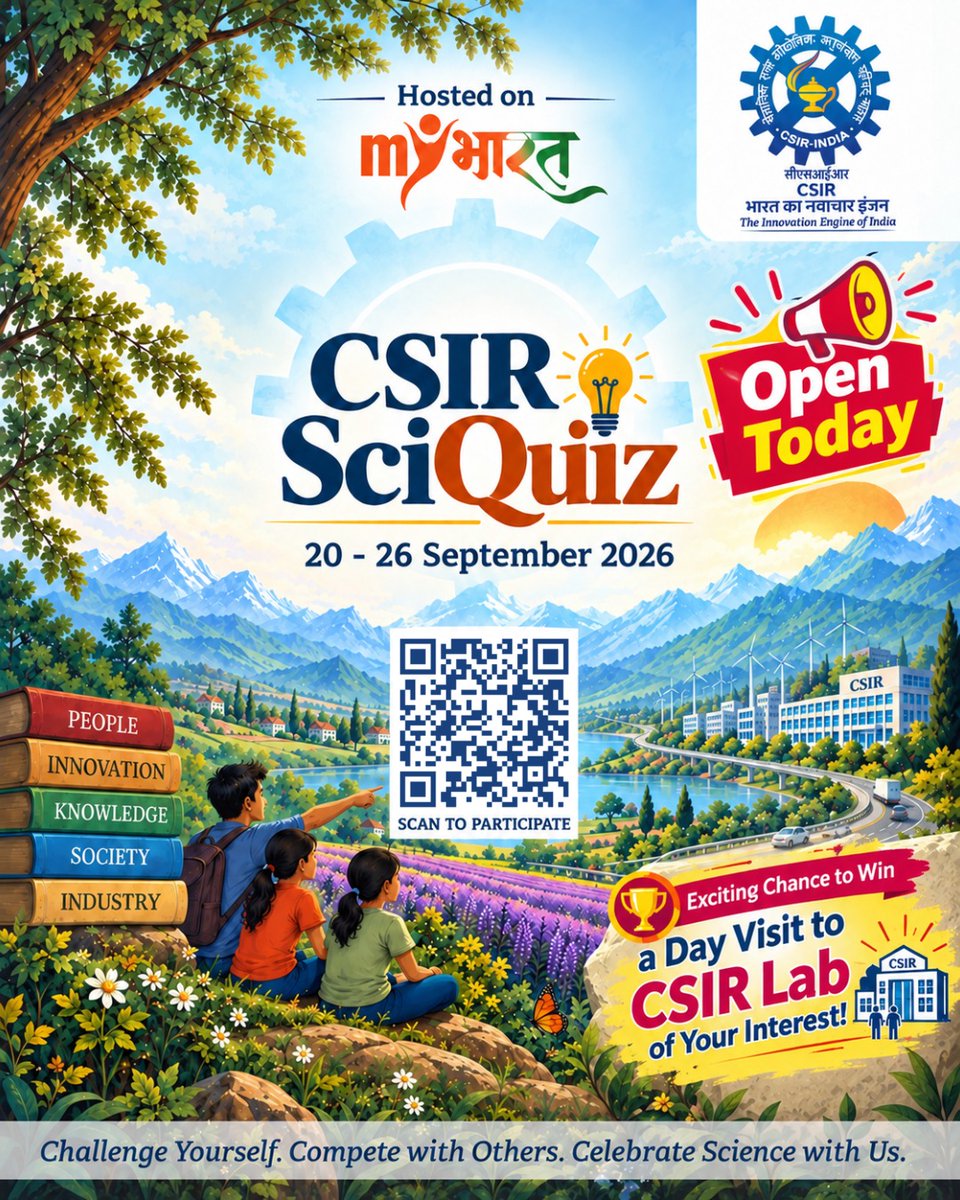 CSIR_IND's tweet photo. It’s OPEN! CSIR SciQuiz 2026 is LIVE!

As we celebrate #CSIR85, here’s your chance to test your knowledge of science, innovation & CSIR.

📅 20–26 Sept 2026
🏆 Exciting chance to win a day visit to a CSIR lab of your interest!

Click here to participate: https://t.co/KIBrc1JVLf

Challenge Yourself. Celebrate Science with Us.

@DrJitendraSingh #CSIRSciQuiz #ScienceForSociety #ScienceForIndia